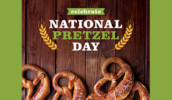 National Pretzel Day